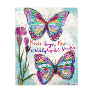 Wildly Capable Butterflies Art Print