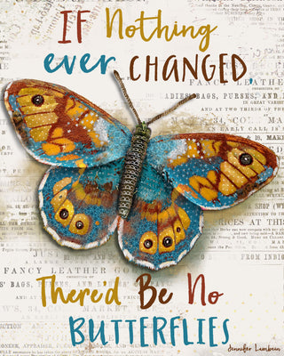 Change Butterfly Art Print