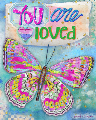 You Are Loved Butterfly Art Print