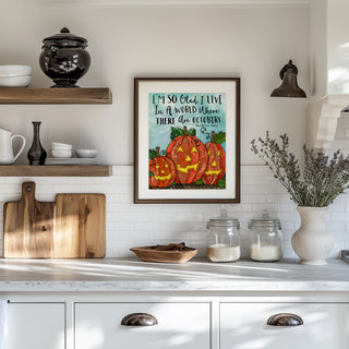 Glad October Pumpkins Art Print - Cute Halloween Positive Quote
