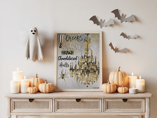 It Creeps Art Print - Halloween Spider And Chandelier Quote