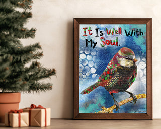 Soul Christmas Bird Art Print - It Is Well Positive Quote