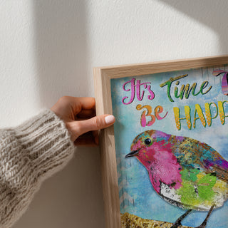 Be Happy Bird Art Print