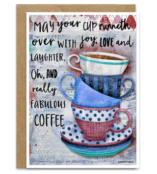 Joy Coffee Greeting Card - Love & Laughter Positive Quote