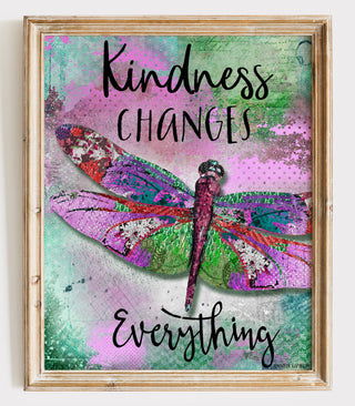 Kindness Dragonfly Art Print