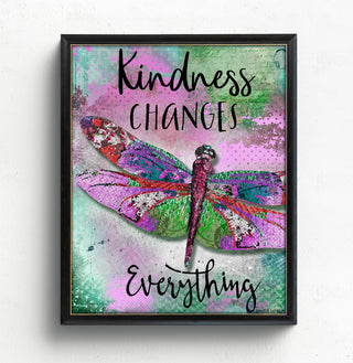 Kindness Dragonfly Art Print