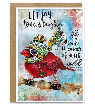 Let Joy Christmas Bird Greeting Card - Love & Laughter Cardinal Art