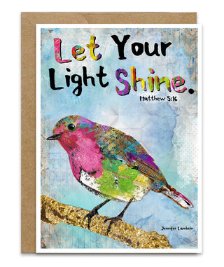 Let Your Light Shine Greeting Card