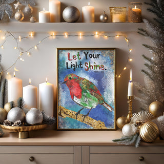 Let Your Light Shine Art Print