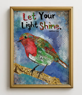 Let Your Light Shine Art Print