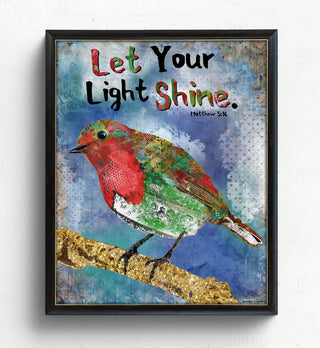 Let Your Light Shine Art Print