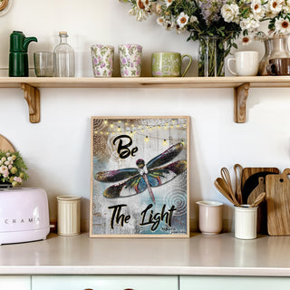 Be The Light Dragonfly Art Print