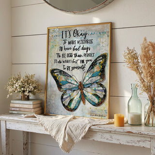 It's Okay Butterfly Art Print