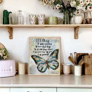 It's Okay Butterfly Art Print