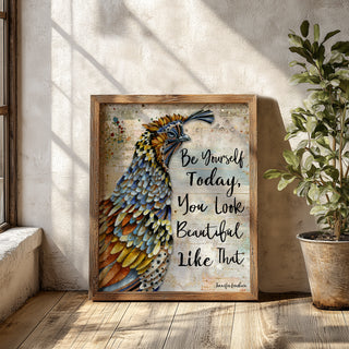 You Look Beautiful Quail Art Print - Whimsical Boho Cottagecore Bird