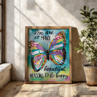 Beautiful Reasons Butterfly Art Print