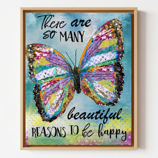 Beautiful Reasons Butterfly Art Print