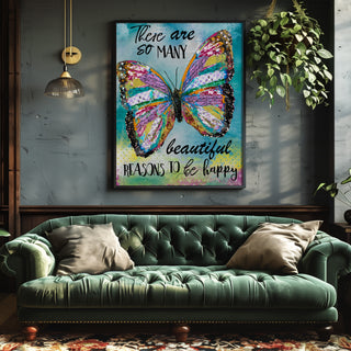 Beautiful Reasons Butterfly Art Print
