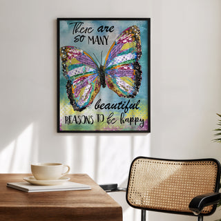 Beautiful Reasons Butterfly Art Print