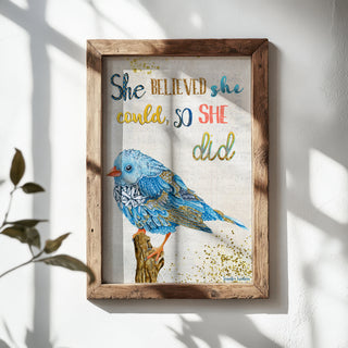 She Believed Bird Art Print