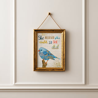 She Believed Bird Art Print