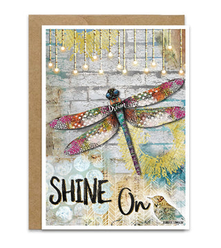 Shine On Dragonfly Greeting Card