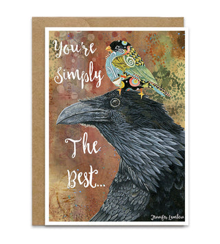 Card with a raven and smaller bird illustration and 'You're simply the best' text on a textured background.