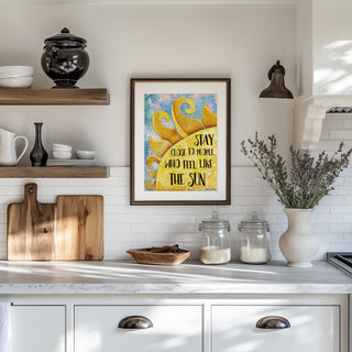 Stay Close Sun Art Print