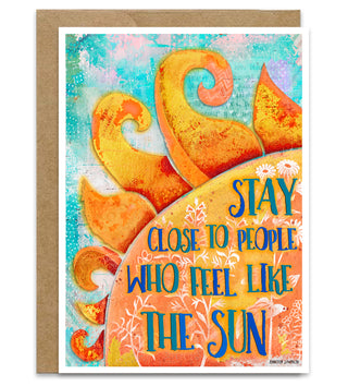 The Sun Greeting Card - Bright And Positive Quote Art