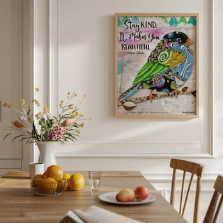 Stay Kind Bird Art Print