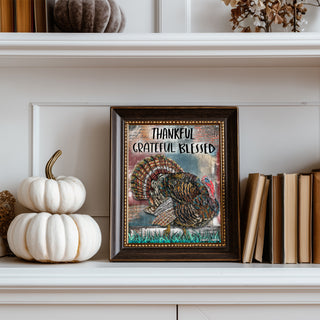 Thankful Turkey Art Print - Grateful Blessed Thanksgiving Quote