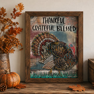Thankful Turkey Art Print - Grateful Blessed Thanksgiving Quote
