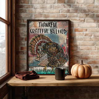 Thankful Turkey Art Print - Grateful Blessed Thanksgiving Quote