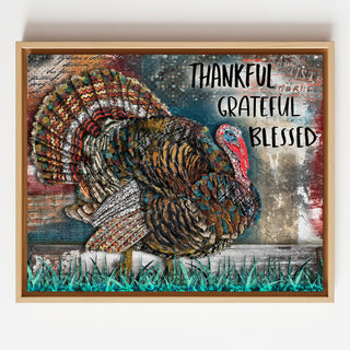 Thankful Grateful Blessed Turkey Art Print - Thanksgiving Nature