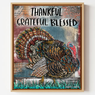 Thankful Turkey Art Print - Grateful Blessed Thanksgiving Quote