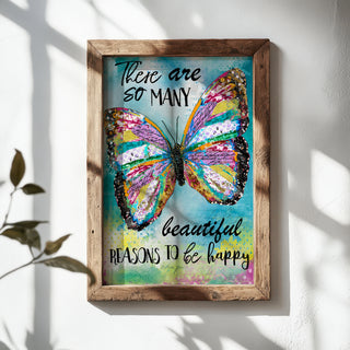 Beautiful Reasons Butterfly Art Print