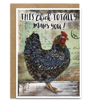 Card with a chicken hen bird illustration and text 'This chick totally misses you!' on a rustic background.