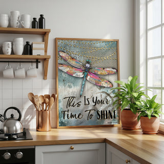 Time To Shine Dragonfly Art Print