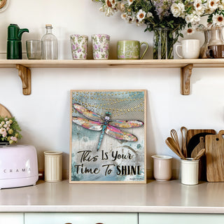 Time To Shine Dragonfly Art Print