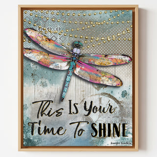 Time To Shine Dragonfly Art Print