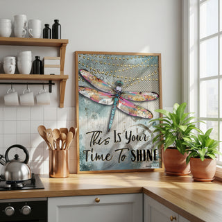 Time To Shine Dragonfly Art Print