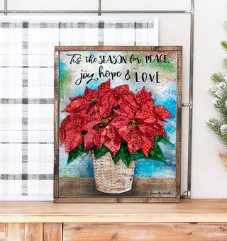 'Tis The Season Poinsettia Art Print - Peace Joy Hope & Love