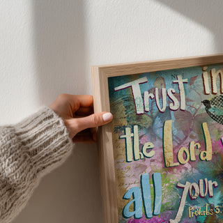 Trust In The Lord Art Print
