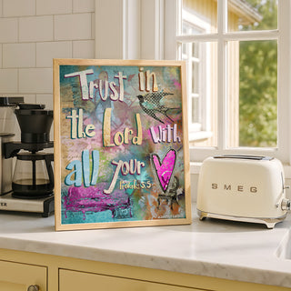 Trust In The Lord Art Print