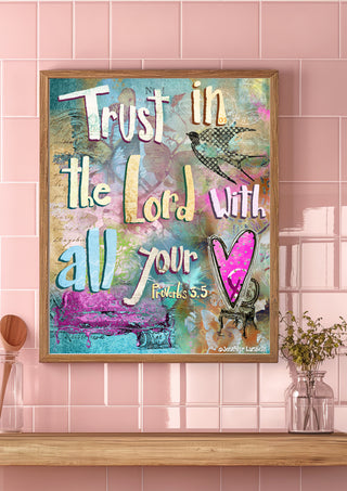 Trust In The Lord Art Print