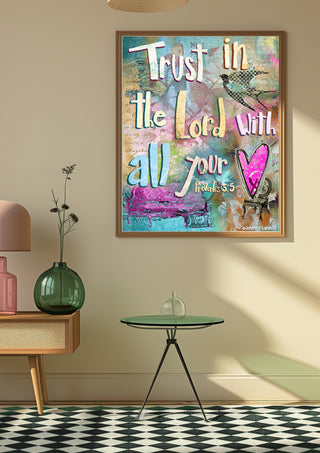 Trust In The Lord Art Print