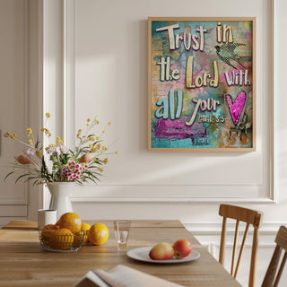 Trust In The Lord Art Print