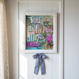 Trust In The Lord Art Print