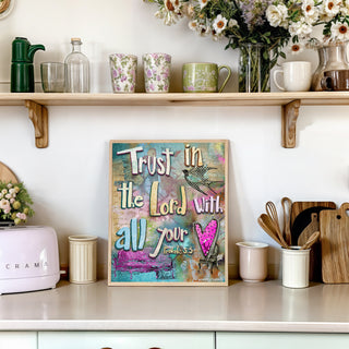 Trust In The Lord Art Print