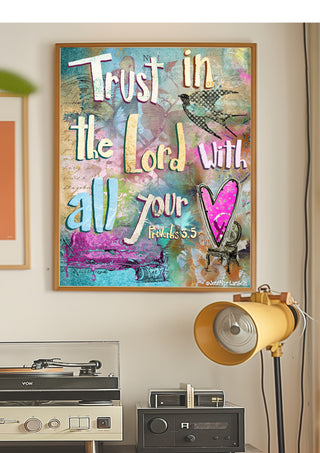 Trust In The Lord Art Print